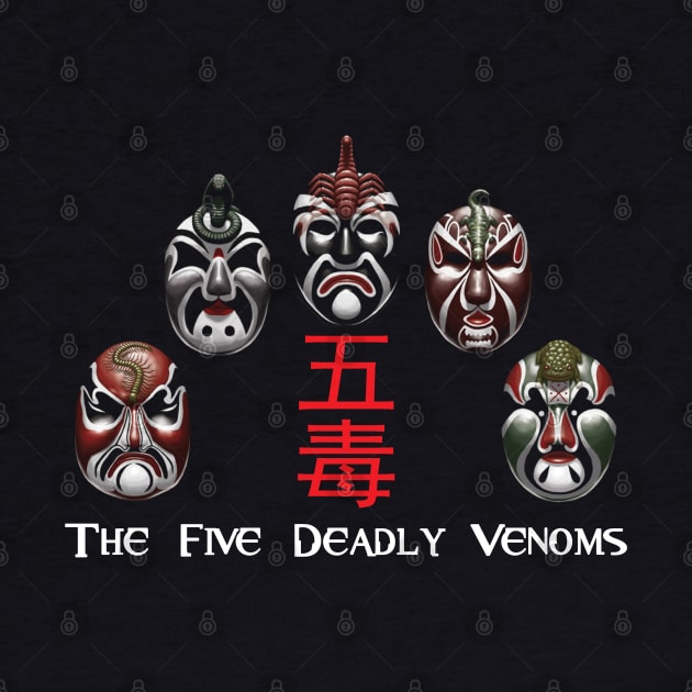 the Five Deadly Venoms by TeeGo